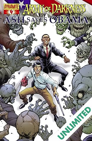 Army Of Darkness: Ash Saves Obama #4